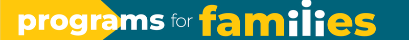 Programs for families