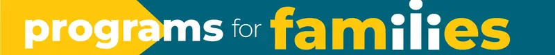 "Programs for Families" text in bold colors.